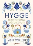 Hygge (Prostě šťastný způsob života) - Meik Wiking - kniha z kategorie Psychologie