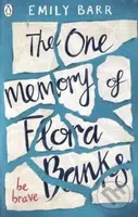 The One Memory of Flora Banks - Emily Barr - kniha z kategorie Beletrie pro děti
