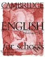 Cambridge English for Schools 3 (Workbook) - Andrew Littlejohn, Diana Hicks - kniha z kategorie Jazykové učebnice a slovníky