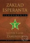 Základ esperanta - Fundamento - Ludvík Lazar Zamenhof
