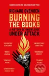 Burning the Books (A History of Knowledge Under Attack) - kniha z kategorie Historie