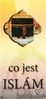 Co jest islám - kniha z kategorie Islám