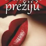 Milenci prežijú - Inéz Melichová - kniha z kategorie Společenská beletrie