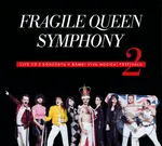 Fragile: Fragile Queen Symphony 2 - Fragile,Fragile: Fragile Queen Symphony 2 - Fragile