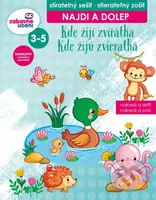 Kde žijí zvířátka - Najdi a dolep (stíratelný sešit, stieratelný zošit) - kniha z kategorie Naučné knihy