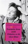 Protančit život (aneb Vždycky se dá něco dělat) - Jan Burian, Zuzana Kočová - kniha z kategorie Společenská beletrie