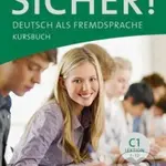 Sicher! C1 Kursbuch (Deutsch als Fremdsprache) - Anne Jacobs - kniha z kategorie Jazykové učebnice a slovníky