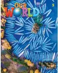 Our World Second Edition 5: Workbook Book A2 - Rob Sved; Ronald Scro