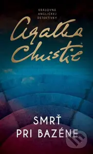 Smrť pri bazéne - Agatha Christie - kniha z kategorie Detektivky, thrillery a horory