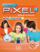 Nouveau Pixel 1 A1: Livre + DVD - Catherine Favret - kniha z kategorie Jazykové učebnice a slovníky