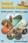 Poselství slaměného klobouku (Kniha první – Afrika a Asie) - kniha z kategorie Mapy a cestování