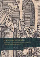 O útěše proti smrti - Radmila Prchal Pavlíčková - kniha z kategorie Filozofie