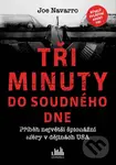 Tři minuty do soudného dne (Příběh největší špionážní aféry v dějinách USA) - kniha z kategorie Thrillery