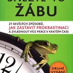 Snězte tu žábu! (2. vydání) - Brian Tracy - kniha z kategorie Marketing