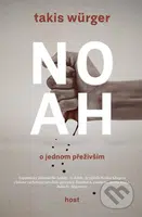 Noah (O jednom přeživším) - Takis Würger - kniha z kategorie Beletrie