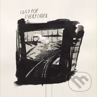 Iggy Pop: Every Loser - Iggy Pop