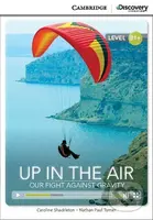 Up in the Air (Our Fight Against Gravity Intermediate Book with Online Access) - kniha z kategorie Jazykové učebnice a slovníky