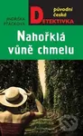 Nahořklá vůně chmelu - Jindřiška Ptáčková - kniha z kategorie Detektivky, thrillery a horory