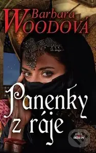 Panenky z ráje - Barbara Wood - kniha z kategorie Společenská beletrie