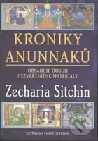 Kroniky Anunnaků (Obsahuje dosud nezveřejněné materiály) - kniha z kategorie Spiritualita