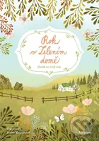Rok v Zeleném domě - Kristýna Brunclíková, Ivona Knechtlová (ilustrátor)