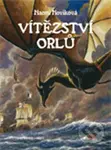 Vítězství orlů (Temeraire 5.díl) - Naomi Noviková - kniha z kategorie Sci-fi