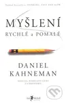Myšlení rychlé a pomalé - Daniel Kahneman - kniha z kategorie Odborné a naučné