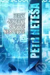 Stavy nestavy, bytosti nebytosti - Petr Heteša - kniha z kategorie Poezie