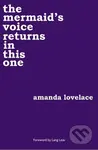 The mermaid's voice returns in this one - Amanda Lovelace - kniha z kategorie Poezie