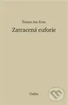 Zatracená euforie - Šimon Jan Zrno - kniha z kategorie Poezie