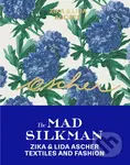 Ascher: The Mad Silkman (Zika & Lida Ascher: Textiles and Fashion) - kniha z kategorie Umění, design a architektura