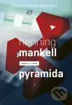 Pyramida - Henning Mankell - kniha z kategorie Detektivky, thrillery a horory
