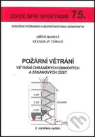 Požární větrání - větrání chráněných únikových a zásahových cest - kniha z kategorie Přírodní vědy a technika