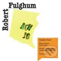 Ach jo - Robert Fulghum - audiokniha z kategorie Beletrie