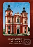 Divotvůrkyně Přeštická (300 let obrazu a poutí) - Richard Biegel - kniha z kategorie Fotografie