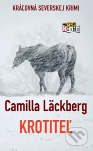 Krotiteľ - Camilla Läckberg - kniha z kategorie Detektivky, thrillery a horory