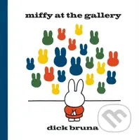 Miffy at the Gallery - Dick Bruna - kniha z kategorie Pohádky