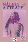 Nálezy a ztráty - Eva Suchá