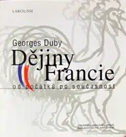 Dějiny Francie (Defekt) - Georges Duby