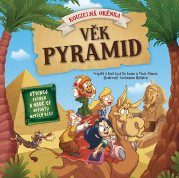 Věk pyramid - Kouzelná okénka (Defekt) - Paolo Mancini, Luca de Leone, Batistini Ferdinando