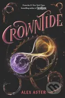 Crowntide - Alex Aster - kniha z kategorie Fantasy