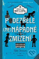 Podezřele nenápadné zmizení (Případy pro May a spol.) - kniha z kategorie Pohádky