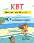 KBT - pracovní kniha pro děti (Terapeutická kniha pro děti 8-13 let) - kniha z kategorie Pro děti