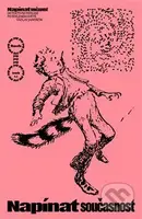 Napínat současnost. Detektivní pátrání po sdíleném světě - kniha z kategorie Literární věda