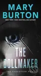 The Dollmaker - Mary Burton - kniha z kategorie Thrillery