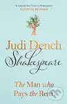 Shakespeare (The Man Who Pays The Rent) - Judi Dench