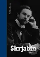 Skrjabin - Faubion Bowers