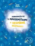 Dobrodružstvá s mimozemšťanmi a Vesmírne rozprávky - kniha z kategorie Pohádky
