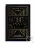 The School of Life: Guide to Modern Manners