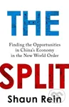 The Split (Finding the Opportunities in China's Economy in the New World Order) - kniha z kategorie Podnikání